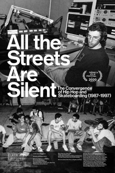 All the Streets Are Silent: The Convergence of Hip Hop and Skateboarding (1987) download
