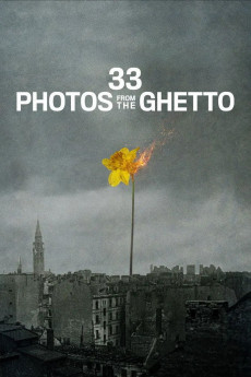 33 Photos from the Ghetto (2026) download