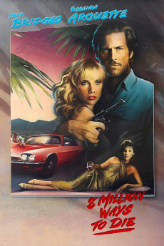 8 Million Ways to Die (1986) download