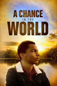 A Chance in the World (2017) download