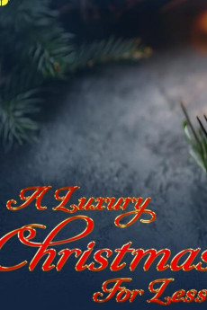 A Luxury Christmas for Less: How to Do It (2025) download