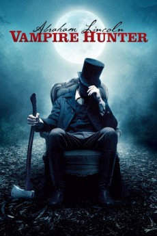 Abraham Lincoln: Vampire Hunter (2012) download