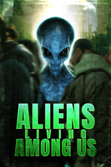 Aliens Living Among Us (2025) download