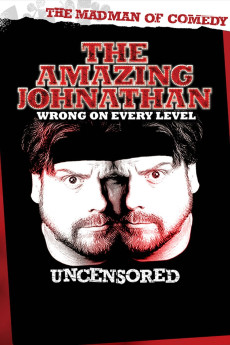 Amazing Johnathan: Wrong on Every Level (2006) download