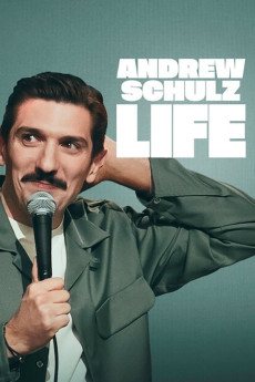 Andrew Schulz: Life (2025) download