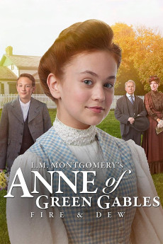 Anne of Green Gables: Fire and Dew (2017) download