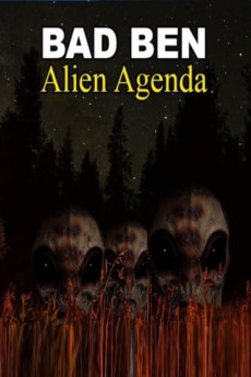 Bad Ben 12: Alien Agenda (2023) download