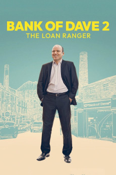 Bank of Dave 2: The Loan Ranger (2025) download