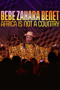 Bebe Zahara Benet: Africa Is Not a Country (2023) download