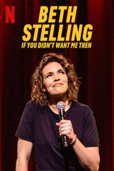 Beth Stelling: If You Didn't Want Me Then (2023) download