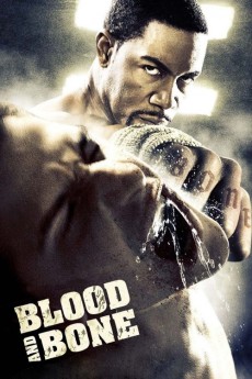 Blood and Bone (2009) download