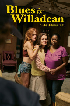 Blues for Willadean (2012) download
