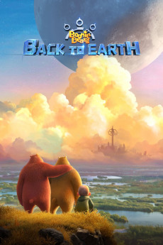 Boonie Bears: Back to Earth (2022) download