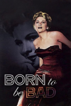 Born to Be Bad (1950) download