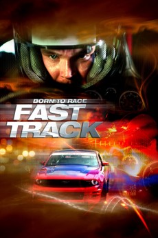 Born to Race: Fast Track (2014) download