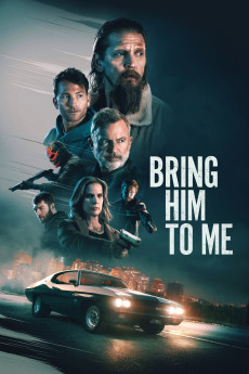 Bring Him to Me (2023) download