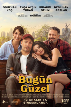 Bugün Güzel (2025) download