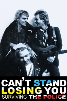 Can't Stand Losing You: Surviving the Police (2012) download