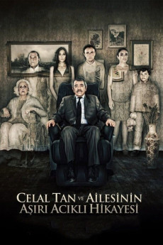 Celal Tan ve Ailesinin Asiri Acikli Hikayesi (2011) download