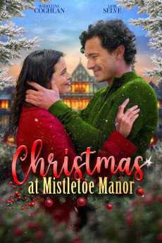 Christmas at Mistletoe Manor (2025) download