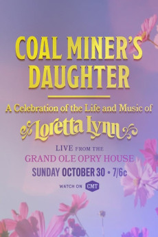 Coal Miner's Daughter: A Celebration of the Life and Music of Loretta Lynn (2022) download