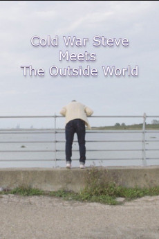 Cold War Steve Meets the Outside World (2020) download