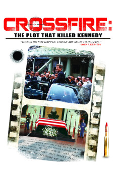 Crossfire: The Plot That Killed Kennedy (2014) download