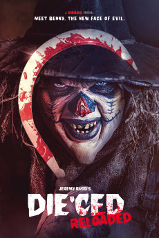 Die'ced: Reloaded (2025) download