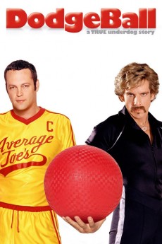 Dodgeball: A True Underdog Story (2004) download