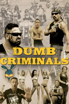 Dumb Criminals: The Movie (2015) download