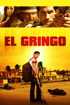 El Gringo (2012) download