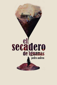 El secadero de iguanas (2018) download