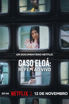 Eloá the Hostage: Live on TV (2025) download