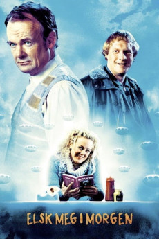 Elsk meg i morgen (2005) download