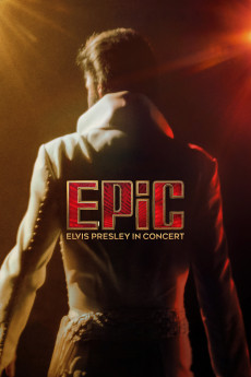 EPiC: Elvis Presley in Concert (2025) download