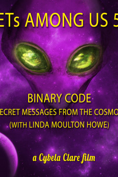 ETs Among Us 5: Binary Code - Secret Messages from the Cosmos (2020) download