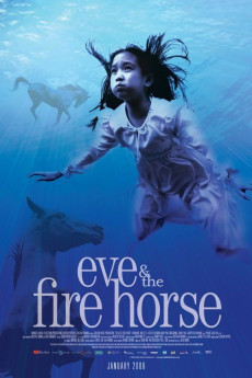 Eve and the Fire Horse (2005) download