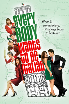 Everybody Wants to Be Italian (2007) download