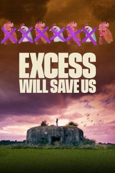 Excess Will Save Us (2022) download