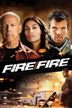 Fire with Fire (2012) download