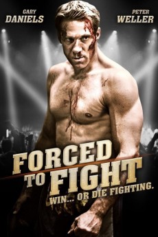 Forced to Fight (2011) download