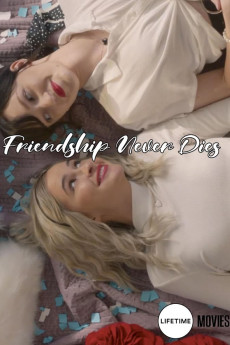 Friendship Never Dies (2021) download