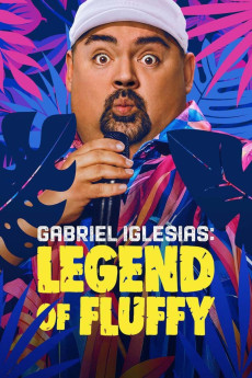 Gabriel Iglesias: Legend of Fluffy (2025) download