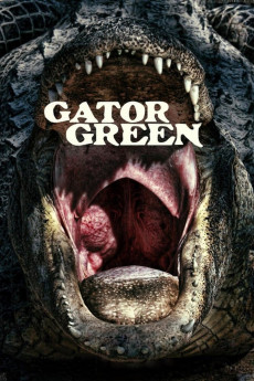 Gator Green (2013) download
