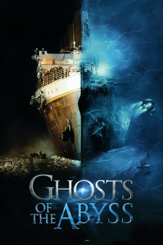 Ghosts of the Abyss (2003) download