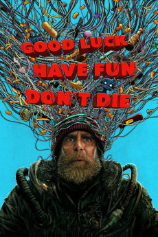 Good Luck, Have Fun, Don't Die (2025) download