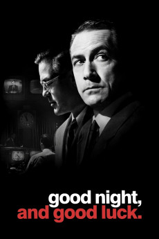 Good Night, and Good Luck. (2005) download