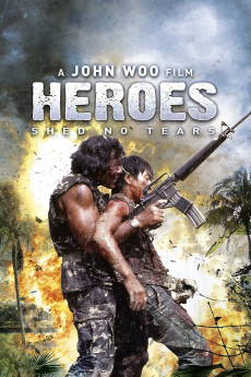 Heroes Shed No Tears (1984) download