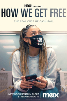 How We Get Free (2023) download