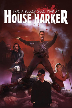 I Had a Bloody Good Time at House Harker (2016) download